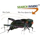 The Very Quiet Cricket by Eric Carle