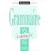 Grammaire - 350 exercices niveau d�butant corrig�s