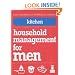 Kitchen: Household Management for Men (Little Book of Domestic Wisdom)