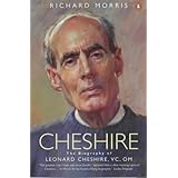 cheshire the biography of leonard cheshire vc om