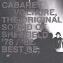 The Original Sound of Sheffield: the Best of Cabaret Voltaire 1978-1982