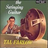 The Swinging Guitar of Tal Farlow
