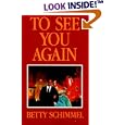 To See You Again: A True Story of Love in a Time of War
