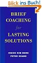 Brief Coaching for Lasting Solutions (Norton Professional Books)