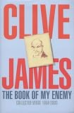 The Book of My Enemy: Collected Verse 1958-2003