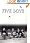 Five Boys: A Novel