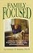 Family Focused: A Step-By-Step Guide to Writing Your Autobiography and Family History