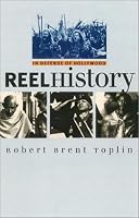 Reel History: In Defense of Hollywood (Cultureamerica)