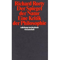 Der Spiegel der Natur: Eine Kritik der Philosophie (suhrkamp taschenbuch wissenschaft)
