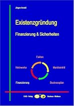 Existenzgründung - Finanzierung und Sicherheiten