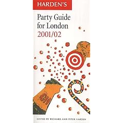 Harden's London Party Guide (Hardens Guides)
