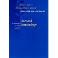 Progress in Hepatology 5 - Liver and Immunology by M. Yamanaka, G. Toda, and T. Tanaka