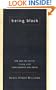 Being Black: Zen and the Art of Living with Fearlessness and Grace