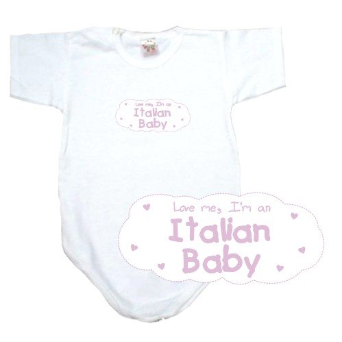 BABY BODYSUIT WHITE  PINK CLOUD LOVE ME , I'M ITALIAN  ITALY 6 - 9 Months