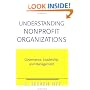 Understanding Nonprofit Organizations: Governance, Leadership, and Management
