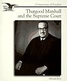 Thurgood Marshall and the Supreme Court