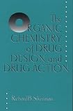 Organic Chemistry of Drug Design and Drug Action (1)