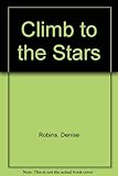 Climb to the stars