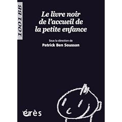 Le livre noir de l'accueil de la petite enfance