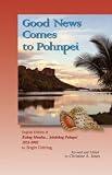 Good News Comes to Pohnpei