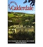 Walks around Calderdale : ten walks of six miles or under