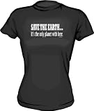 Save The Earth, IT'S THE ONLY PLANET WITH BEER Women's Tee Shirt Large-Red-Regular Fit
