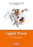 einfach lesen! - f�r Lesefortgeschrittene. Niveau 1 - Lippels Traum