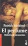 El Perfume (Spanish Edition)