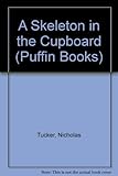 A skeleton in the cupboard