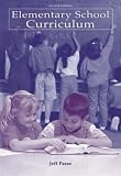 Elementary School Curriculum Elementary School Curriculum