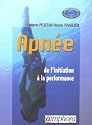 Apn&eacute;e : De l'initiation &agrave; la performance