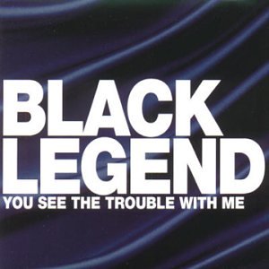 Black Legend - We