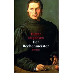 Der Rechenmeister: Roman