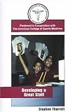 Developing a Great Staff [VHS]
