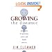 Growing the Distance: Timeless Principles for Personal, Career, and Family Success