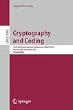 Cryptography and coding : 13th IMA International Conference, IMACC 2011, Oxford, UK, December 12-15, 2011, Proceedings