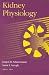 Kidney Physiology (Lippincott-Raven Series in Physiology)
