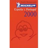Michelin THE RED GUIDE Espana-Portugal 2000 (THE RED GUIDE)