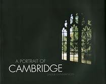 A Portrait of Cambridge: Panorama Pictures from the Beautiful City of Cambridge