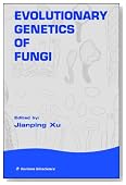 Evolutionary Genetics of Fungi