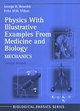 Physics With Illustrative Examples from Medicine and Biology: Mechanics