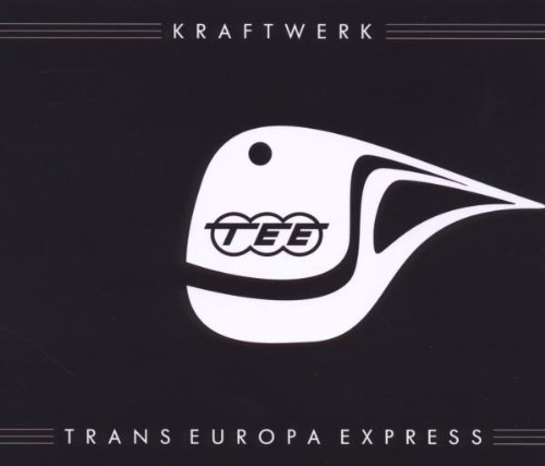 Kraftwerk - Trans Europa Express (2009 Remaster) - Zortam Music