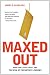 Maxed Out: Hard Times, Easy Credit and the Era of Predatory Lenders Image of Maxed Out: Hard Times, Easy Credit and the Era of Predatory Lenders