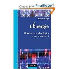 L'�nergie : Ressources, technologies et environnement