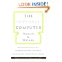 The Invisible Computer: Why Good Products Can Fail, the Personal Computer Is So Complex, and Information Appliances Are the Solution