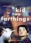 A Kid for Two Farthings