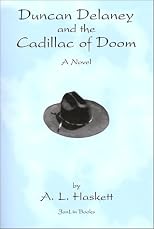 Duncan Delaney and the Cadillac of Doom