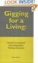 Gigging for a Living: Candid Conversations with Independent Working Musicians