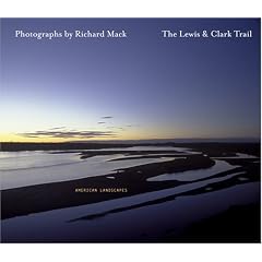 The Lewis & Clark Trail American Landscapes