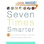 Seven Times Smarter: 50 Activities, Games, and Projects to Develop the Seven Intelligences of Your Child